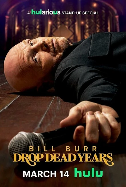 Постер Bill Burr: Drop Dead Years
