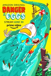 Danger & Eggs постер