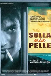 Sulla mia pelle постер