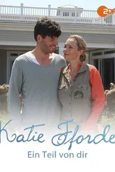 Katie Fforde: Ein Teil von dir постер