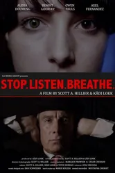 Stop.Listen.Breathe. постер