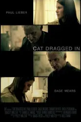 Cat Dragged In постер