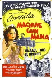 Machine Gun Mama постер