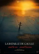 La Bataille De Gaulle : J'écris ton nom постер
