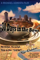 30 Days in the Bowl постер