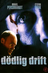 Dödlig drift постер