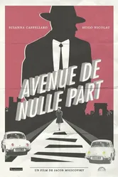 Avenue to Nowhere постер