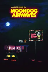 Moondog Airwaves постер
