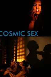 Cosmic Sex постер