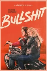 Bullshit постер