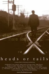 Heads or Tails 2005 постер
