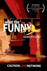 What the Funny постер
