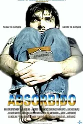Absorbido постер