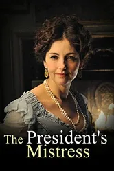 Любовница президента 2009 постер