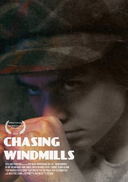 Постер Chasing Windmills 2018