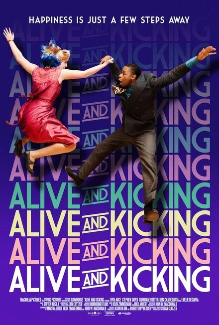Постер Alive and Kicking 2016