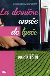 La dernière année de lycée постер