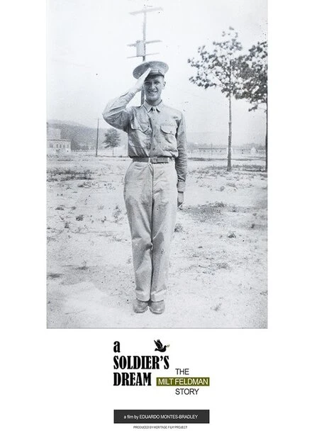 Постер A Soldier's Dream: The Milt Feldman Story