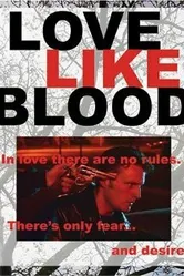 Love Like Blood постер
