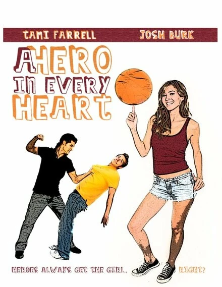 Постер A Hero in Every Heart