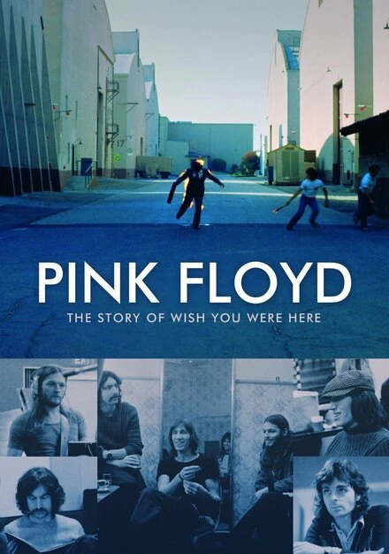 Постер Pink Floyd: История альбома «Wish You Were Here» 2012