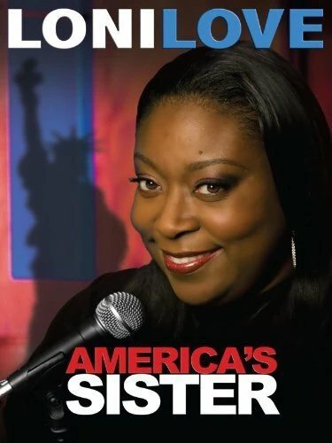Постер Loni Love: America's Sister