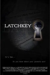 Latchkey 2004 постер