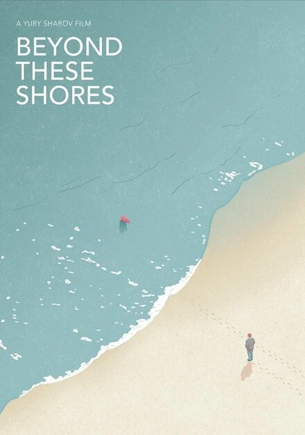 Постер Beyond These Shores