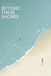 Beyond These Shores постер
