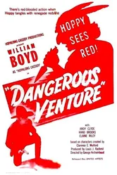 Dangerous Venture постер