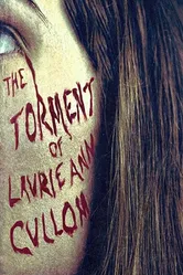 The Torment of Laurie Ann Cullom постер