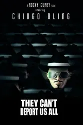 They Can't Deport Us All постер