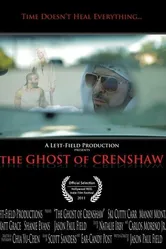 The Ghost of Crenshaw постер