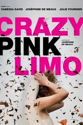 Crazy Pink Limo постер