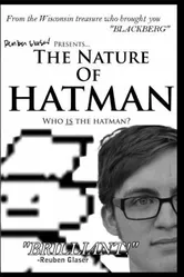 The Nature of Hatman постер