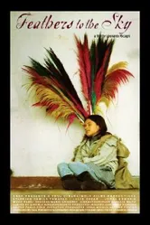 Feathers to the Sky постер