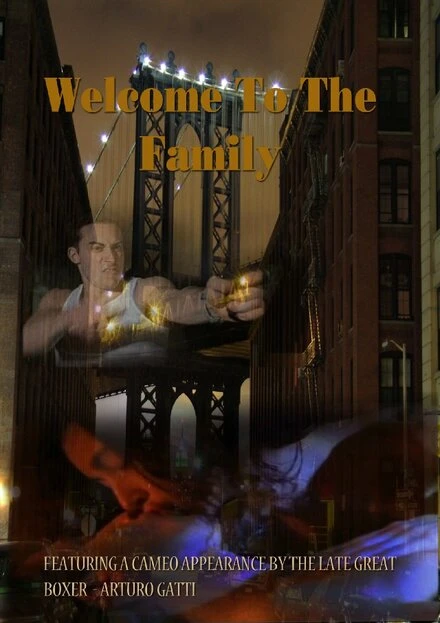 Постер Welcome to the Family: A Mob Film