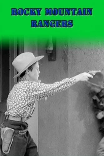 Постер Rocky Mountain Rangers