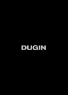 DUGIN 2020 постер