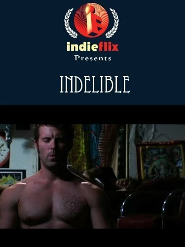 Постер Indelible 2007