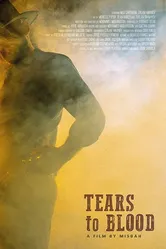 Tears to Blood постер