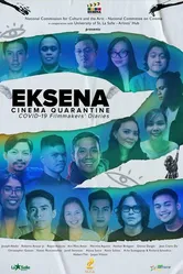 Eksena Cinema Quarantine: Covid-19 Filmmakers' Diaries 2 постер