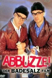 Abbuzze! Der Badesalz Film постер