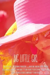 Big Little Girl постер