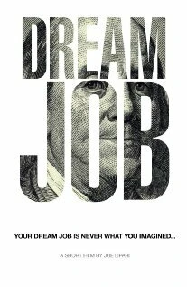 Постер Dream Job 2012