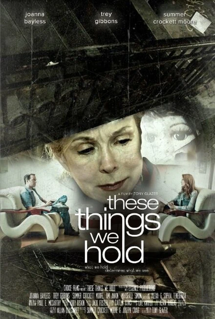 Постер These Things We Hold