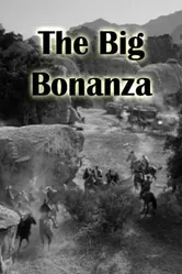 The Big Bonanza постер