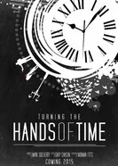 Turning the Hands of Time постер