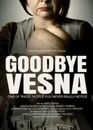 Goodbye Vesna постер