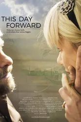 This Day Forward 2018 постер